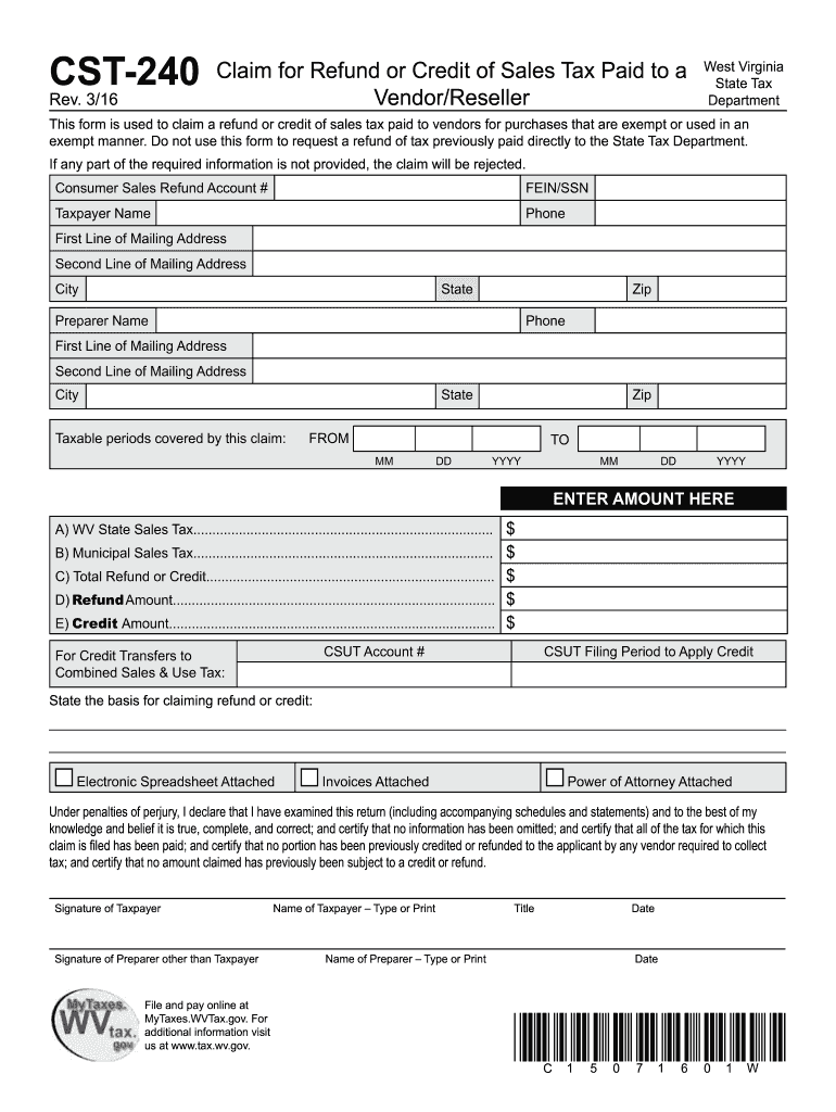  Cst 240 Wv Tax Form 2016-2024