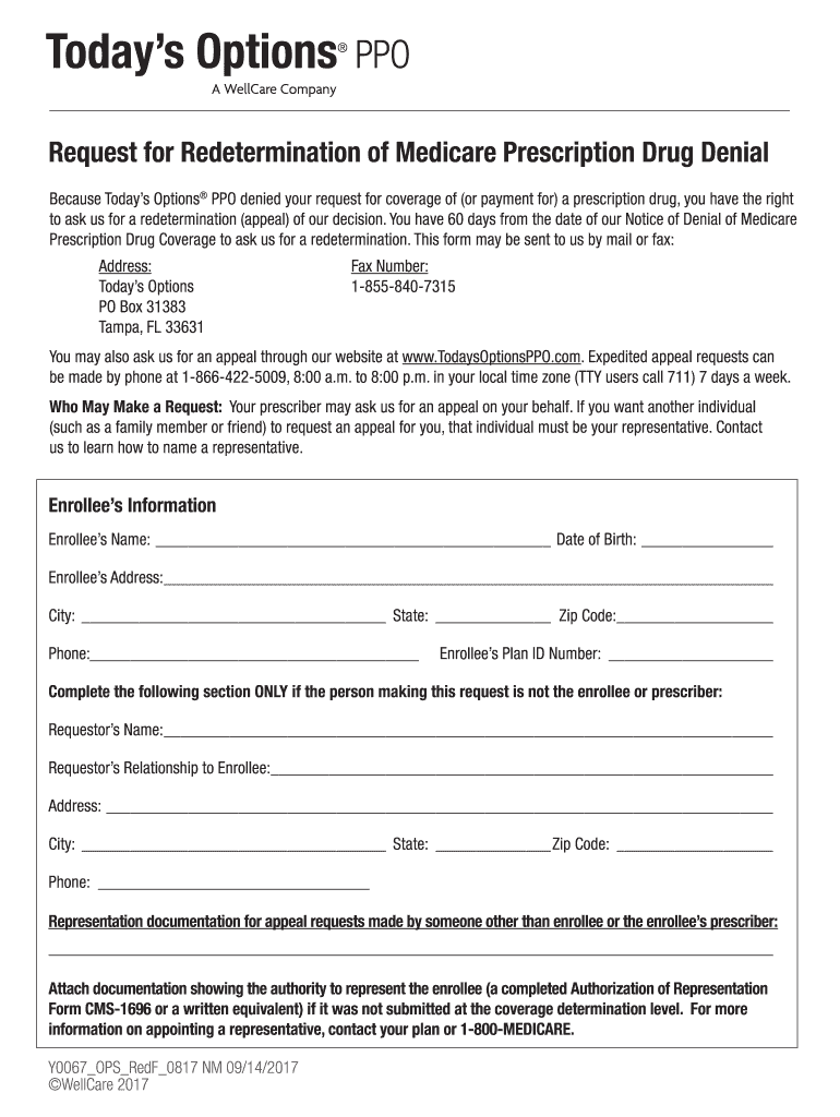 Because Todays Options PPO Denied Your Request for Coverage of or Payment for a Prescription Drug, You Have the Right  Form