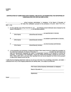 E CERT 1 Certification of Compliance with Federal and State Law Respecting the Reporting of Compensation for Certain Employees E  Form