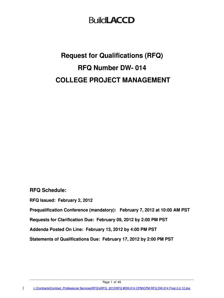  Request for Qualifications RFQ RFQ Number DW 014 COLLEGE Build Laccd 2012-2023