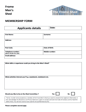 Frome Men&#039;s Shed MEMBERSHIP FORM Applicants Details