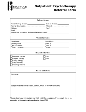 Outpatient Psychotherapy Referral Form Birchwood Behavioral
