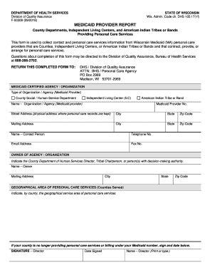 Medicaid Provider Report, F 00309 Wisconsin Department of 2018-2025