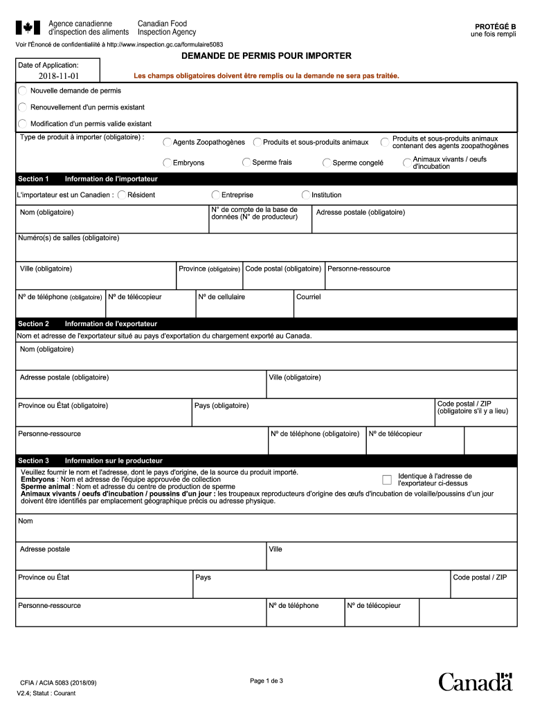  No No Download Needed Needed the Form Application for Permit to Import Cfia Acia 5083 PDF 208 Kb 2018-2024