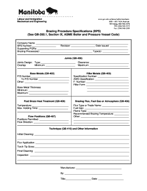 Brazing Procedure Specifications BPS See QB 200 1, Section IX  Form