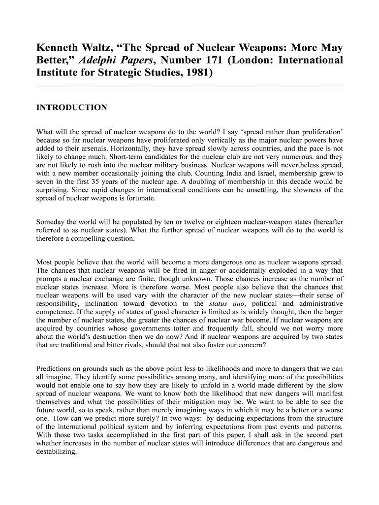 Kenneth Waltz the Spread of Nuclear Weapons More May Better Adelphi Papers Number 171 London International Institute for Strateg  Form