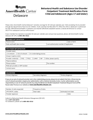 Behavioral Health and Substance Use Disorder Outpatient Treatment Notification Form Child and Adolescent Ages 17 and under Provi