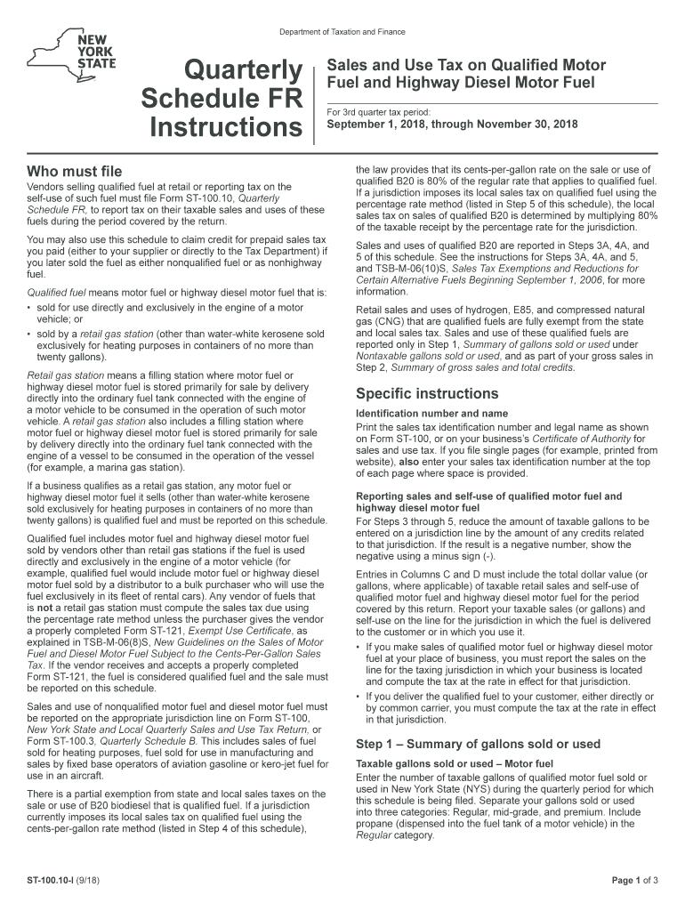  Form ST 100 10 I918Quarterly Schedule FR Instructions  Sales and Use Tax on Quailifed Motor Fuel and Diesel Motor Fuel St10 2018