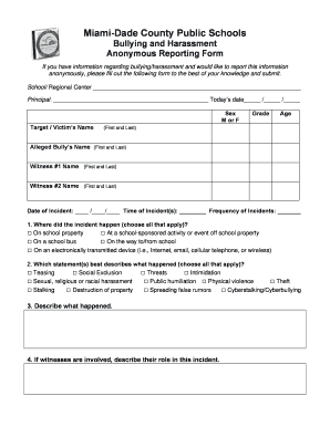 Miami Dade County Public Schools Bullying and Harassment Anonymous Reporting Form If You Have Information Regarding Bullyinghara