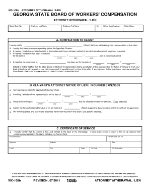 WC 108b ATTORNEY WITHDRAWAL LIEN GEORGIA STATE BOARD of WORKERS&#039; COMPENSATION ATTORNEY WITHDRAWAL LIEN Board Claim No Sbwc   Form