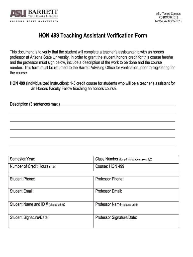 HON 499 Teaching Assistant Verification Form Barrett, the Honors