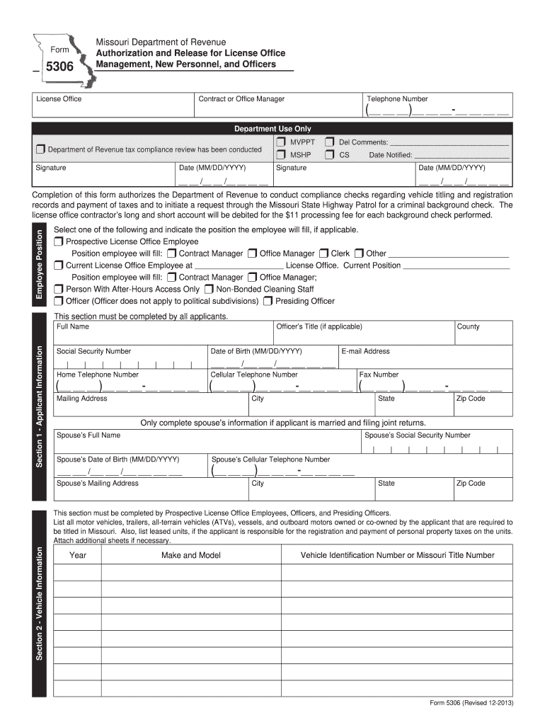 Get and Sign Form 5306 Authorization and Release for License Office Management, New Personnel, and Officers Dor Mo