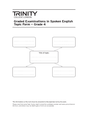 Trinity Grade 4 Topic Form