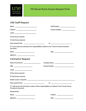 ITD Server Room Access Request Form UNE Staff Request