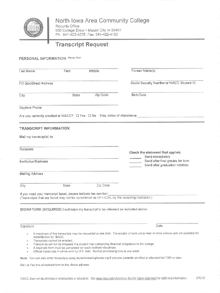 Completing the Transcript Request Form North Iowa Area
