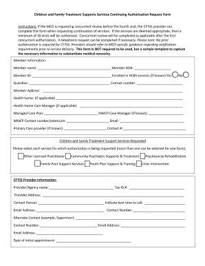 Children and Family Treatment Supports Services Continuing Authorization Request Form Children and Family Treatment Supports Ser