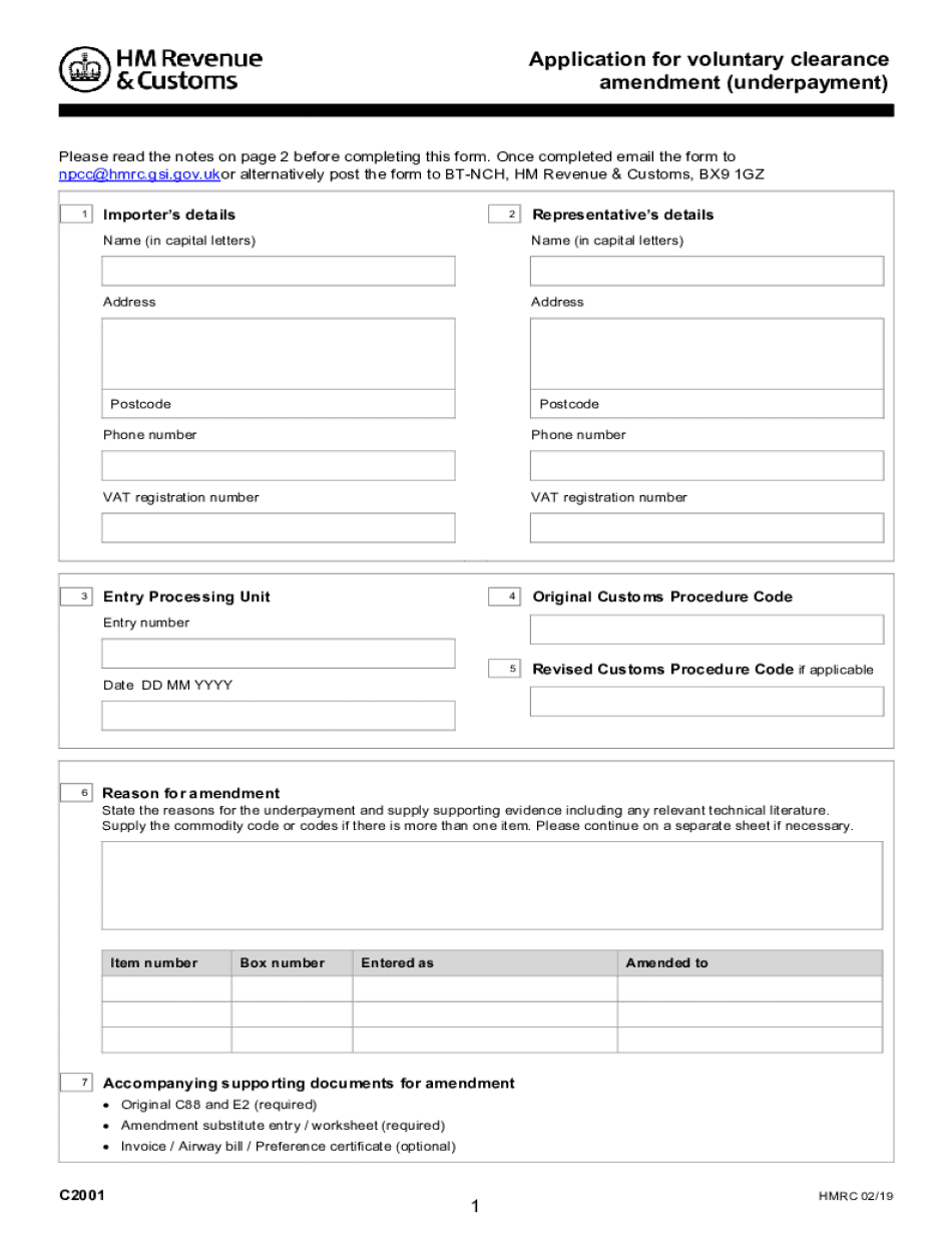  Application for Voluntary Clearance, Form C2001 Use This Form to Tell HMRC About Voluntary Underpayments Arising on Import of Go 2019-2024