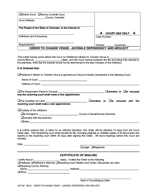 ORDER to CHANGE VENUE JUVENILE DEPENDENCY and NEGLECT Courts State Co  Form