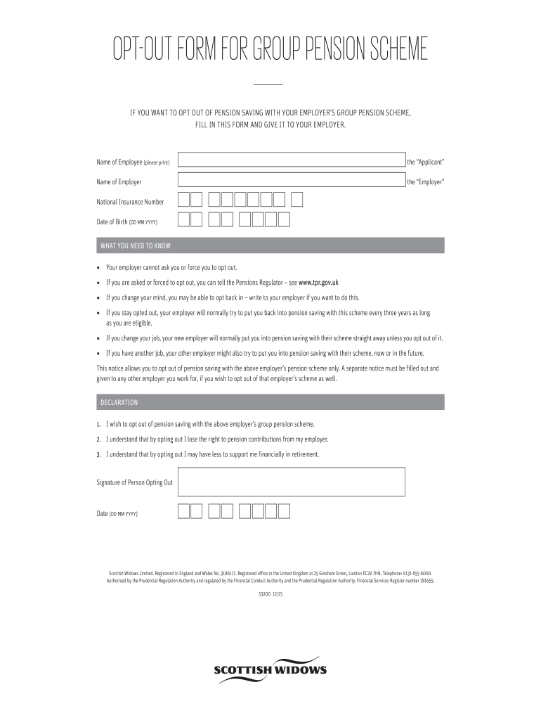 Get and Sign Opt Out Form for Group Pension Scheme  Scottish Widows 2013-2022