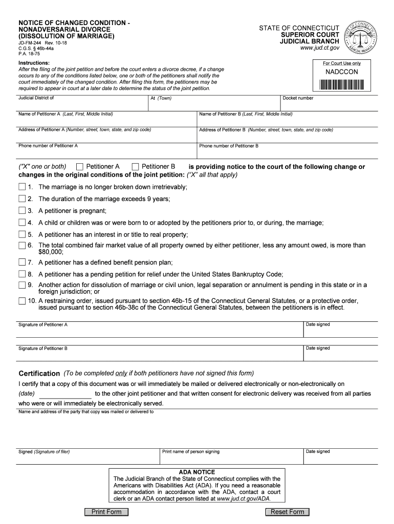 Get and Sign NOTICE of CHANGED CONDITION NONADVERSARIAL DIVORCE DISSOLUTION of MARRIAGE 2018-2022 Form