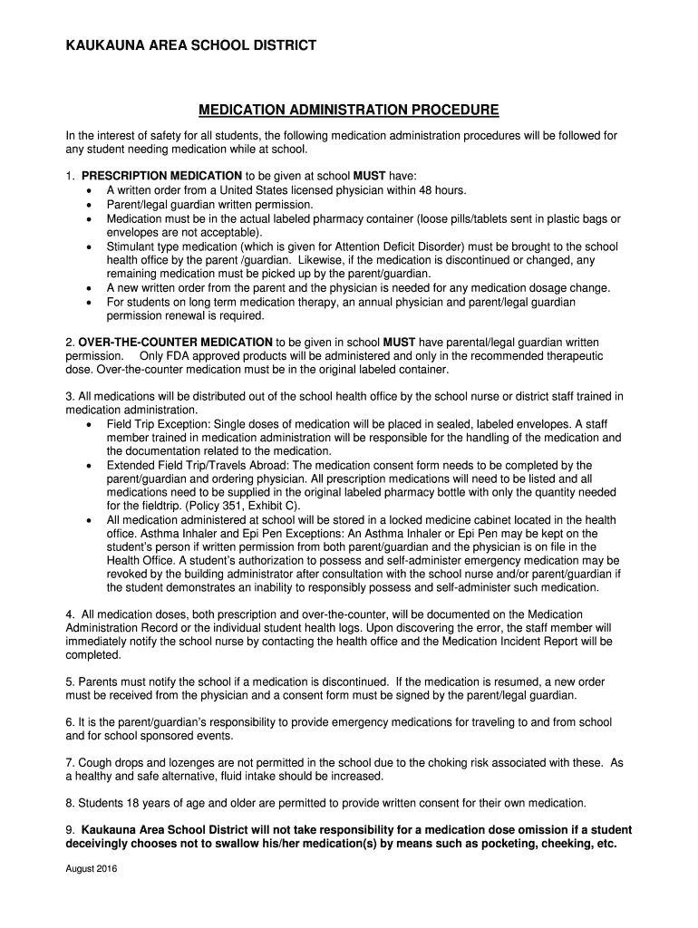 In the Interest of Safety for All Students, the Following Medication Administration Procedures Will Be Followed for  Form