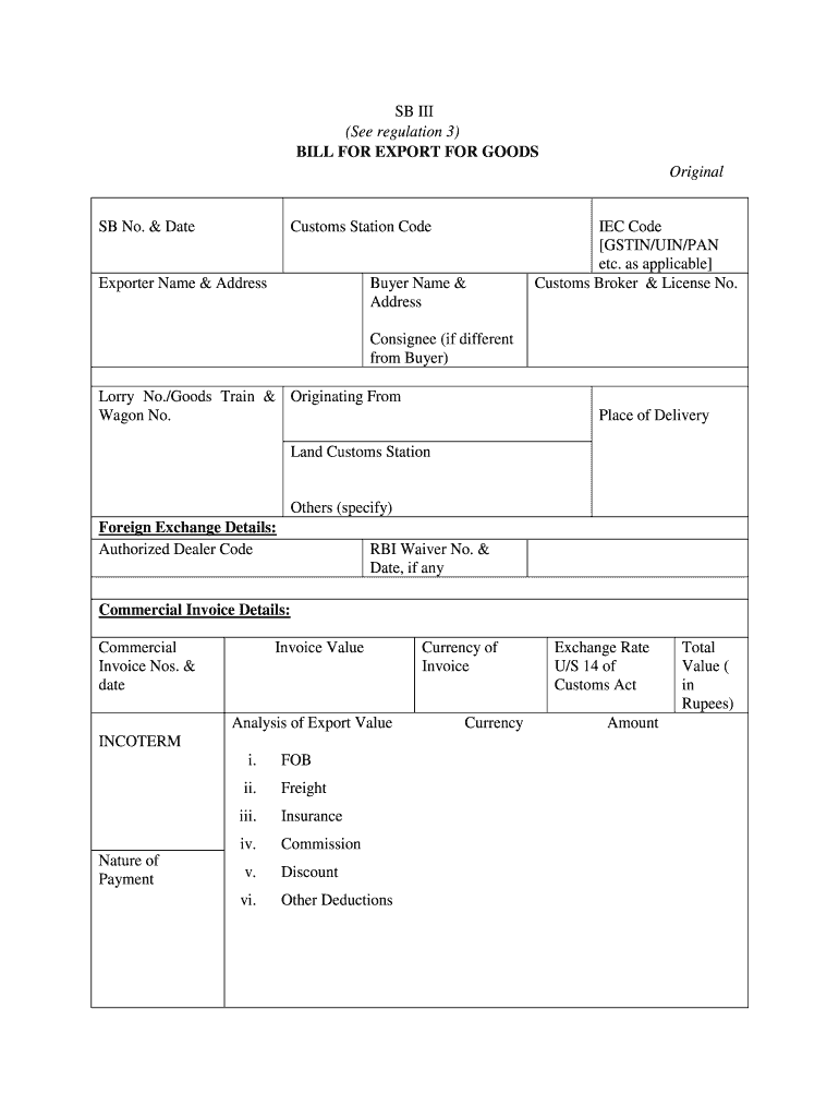 SB III See Regulation 3 BILL for EXPORT for GOODS  Form