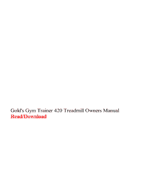 Gold&#039;s Gym 420 Treadmill Manual  Form