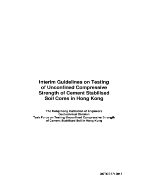 Interim Guidelines on Testing for Unconfined Compressive Strength of Cement Stabilised Soil Cores in Hong Kong  Form