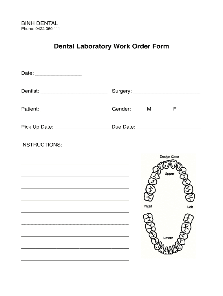 DENTAL LABORATORY WORK ORDER FORM Date Laboratory