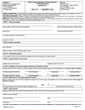 GENERAL INSTRUCTIONS This Declaration is for a Dealer of Heavy Equipment to Declare Heavy Equipment Inventory Pursuant to Tax Co  Form