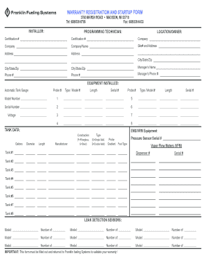 Warranty Registration and Statup Form Franklin Fueling Systems