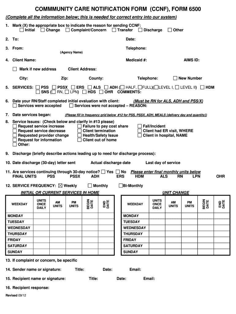COMMMUNITY CARE NOTIFICATION FORM CCNF, FORM 6500