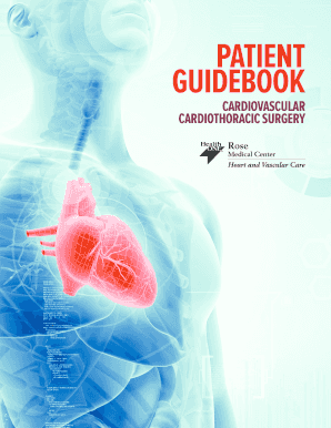 Get and Sign CV Surgery Patient Guidebook Cardiovascular Thoracic Surgery CV Surgery Patient Guidebook  Form