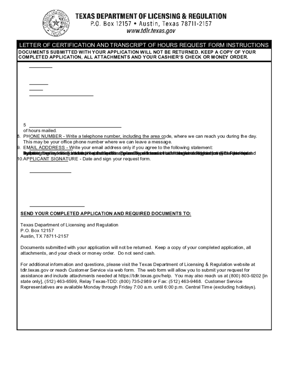  REQUEST Check the Box to Indicate If You Are Requesting a Letter of Certification or a Transcript of Hours Earned 2019-2024