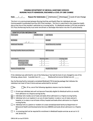  VIRGINIA DEPARTMENT of MEDICAL ASSISTANCE SERVICES NURSING FACILITY ADMISSION, DISCHARGE or LEVEL of CARE CHANGE 2019