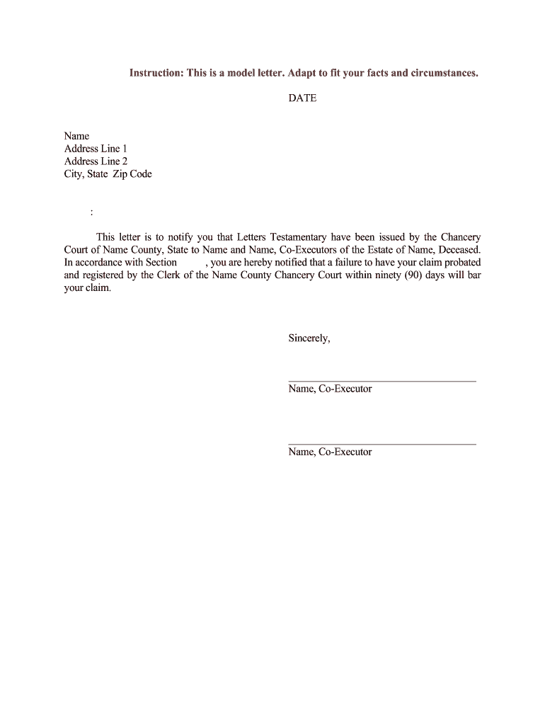 Fill and Sign the This Letter is to Notify You that Letters Testamentary Have Been Issued by the Chancery Form