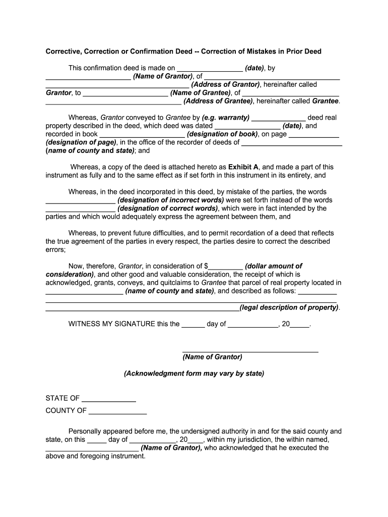 Fill and Sign the Confirmation Deed Correction of Mistakes in Prior Deed Form