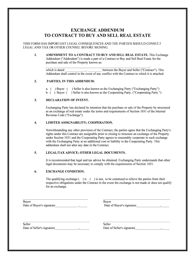 EXCHANGE ADDENDUM to CONTRACT to BUY and SELL REAL ESTATE  Form