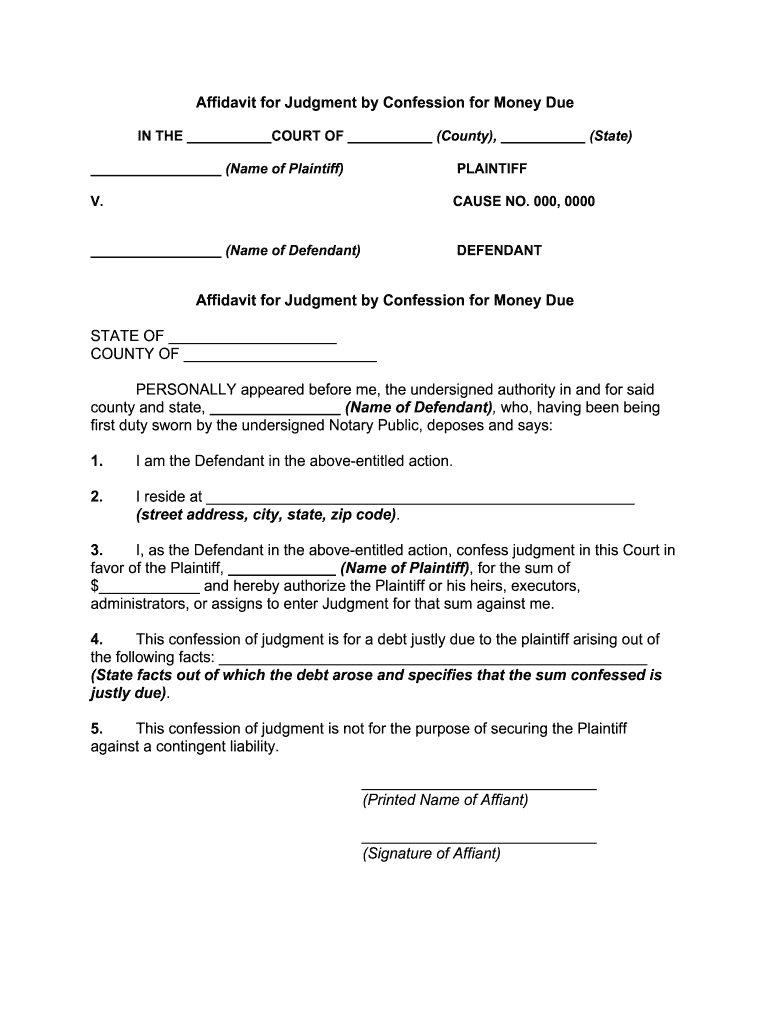 Fill and Sign the Affidavit for Judgment by Confession for Money Due Form