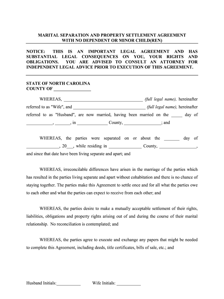 North Carolina Marital Domestic Separation and Property Settlement Agreement for Persons with No Children, No Joint Property, or  Form