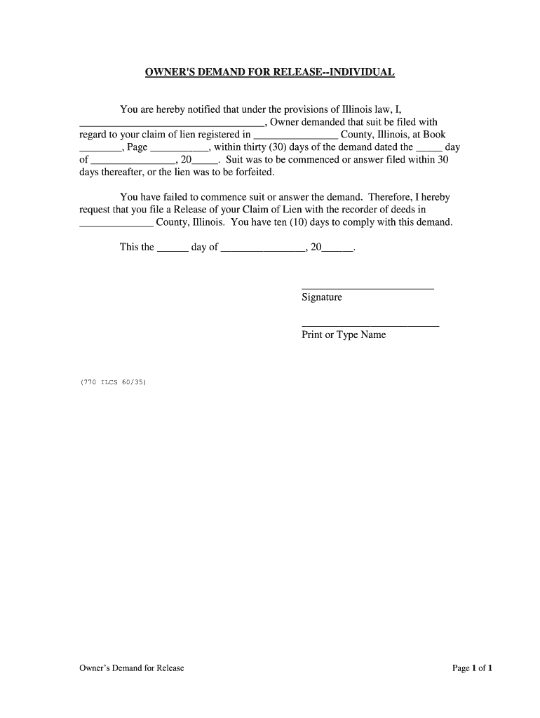 Fill and Sign the Owners Demand for Release Individual Form