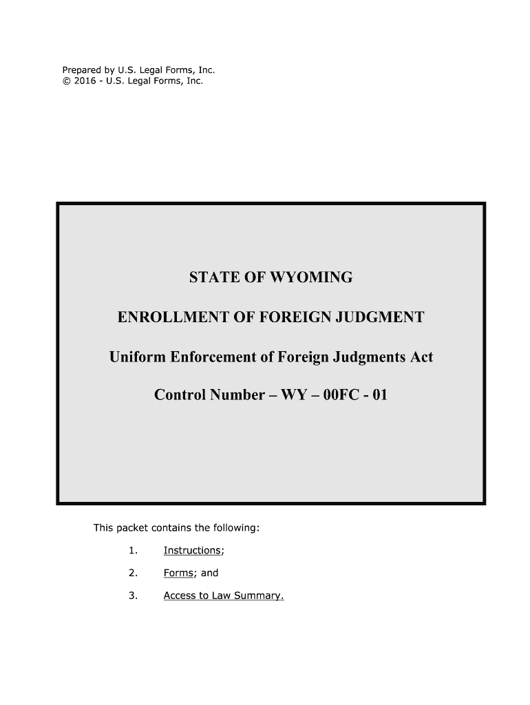 Wyoming Foreign Judgment EnrollmentUS Legal Forms