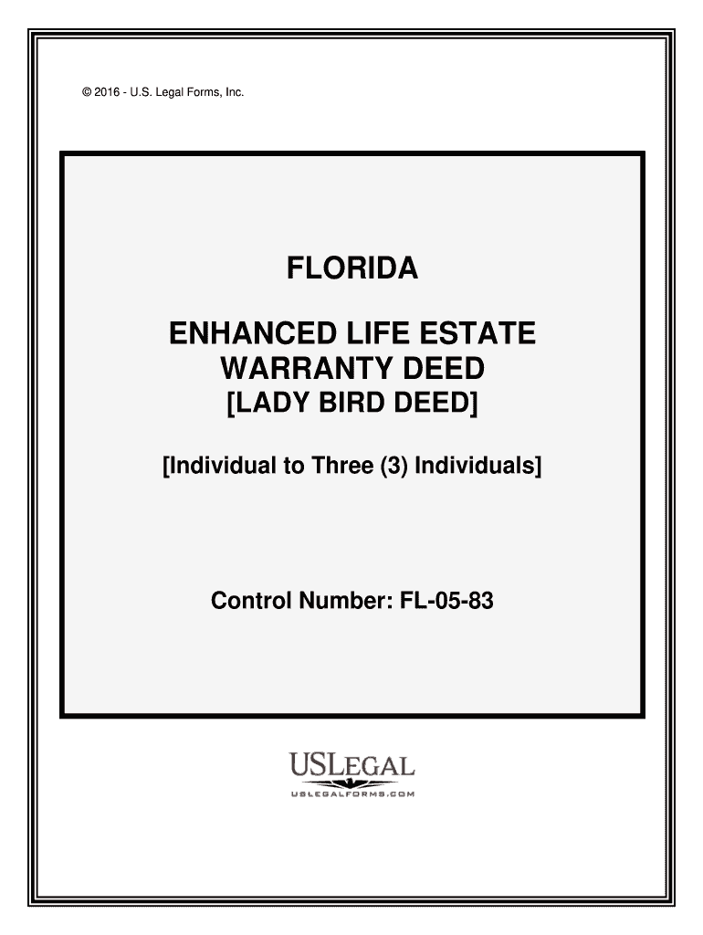 Fill and Sign the Florida Lady Bird Deed Formget an Enhanced Life Estate Deed Form