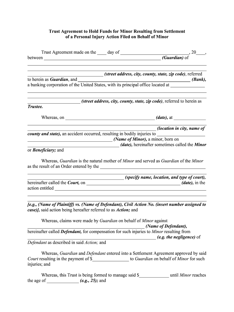 Fill and Sign the Trust Agreement to Hold Funds for Minor Resulting from Settlement Form