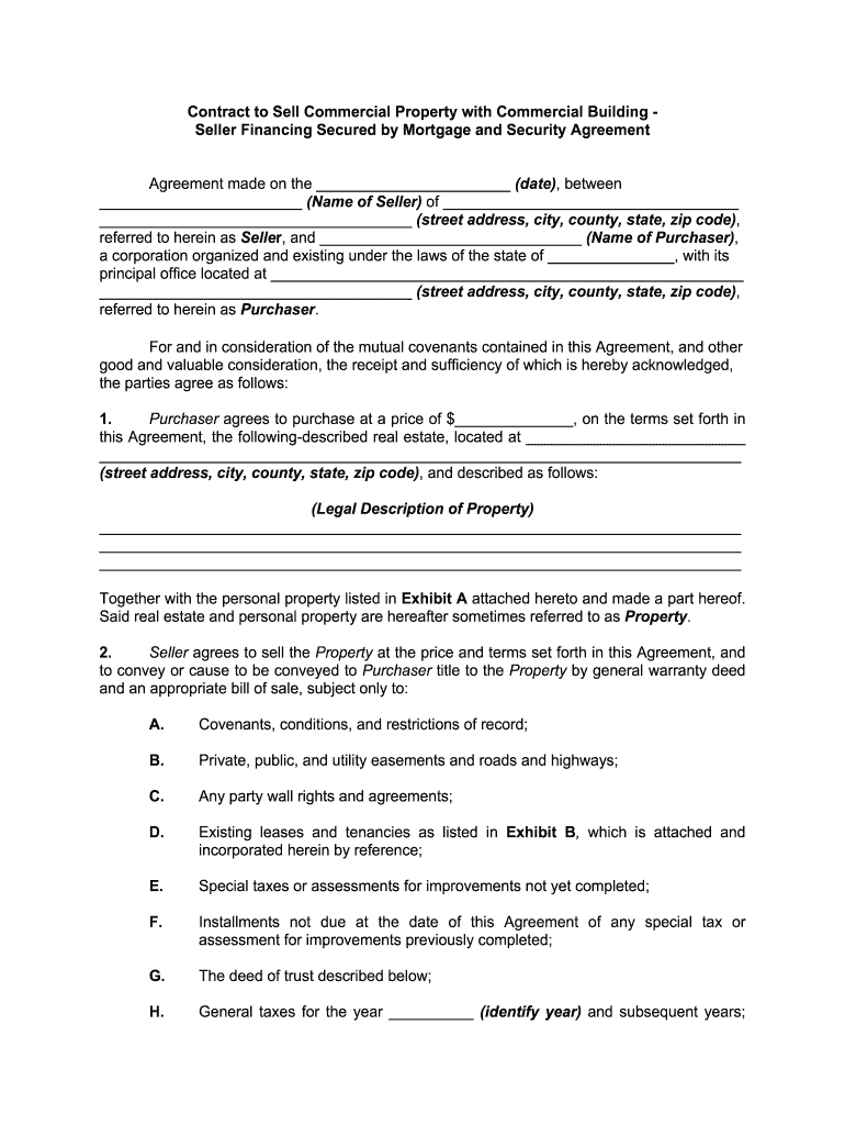 Fill and Sign the Contract of Sale of Commercial Propertycommercial Buildingwith Seller Financing Secured by Mortgage and Security Agreement Form