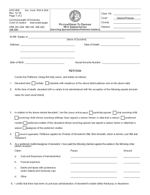 Kentucky Petition Order to Dispense with Administration Surviving Spouse, Children, or Preferred Creditor  Form