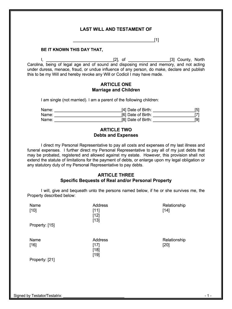 Fill and Sign the North Carolina Legal Last Will and Testament Form for a Single Person with Minor Children