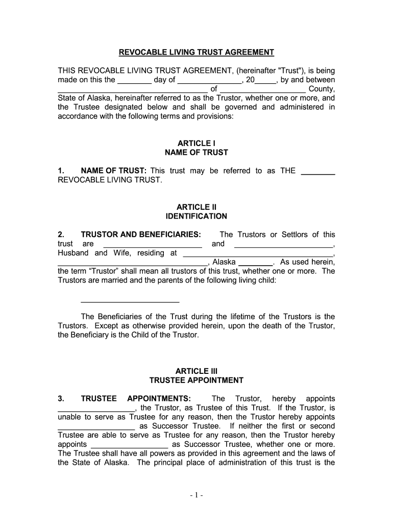 Fill and Sign the State of Alaska Hereinafter Referred to as the Trustor Whether One or More and Form