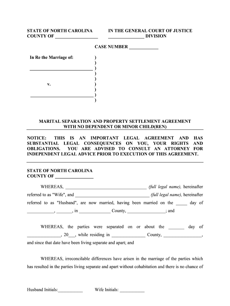 North Carolina Marital Domestic Separation and Property Settlement Agreement for Persons with No Children, No Joint Property or   Form