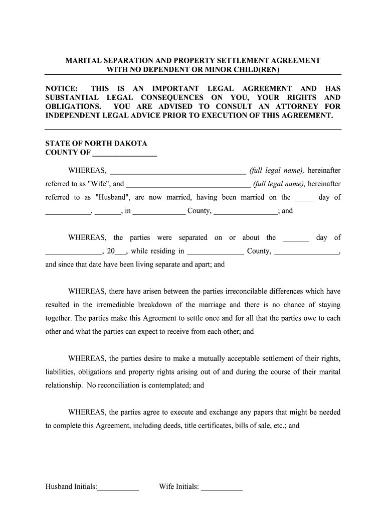 North Dakota Marital Domestic Separation and Property Settlement Agreement for Persons with No Children, No Joint Property, or D  Form